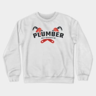 plumber Crewneck Sweatshirt